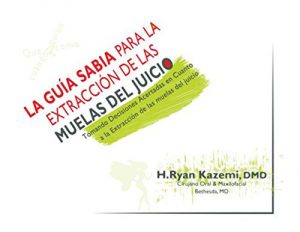 Descargar La Guía Sabia Para las Muelas del Juicio pdf, epub, ebook