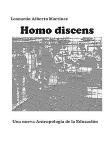 Descargar Homo discens: Una nueva Antropología de la Educación pdf, epub, ebook