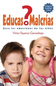 Descargar ¿Educas o Malcrías? pdf, epub, ebook
