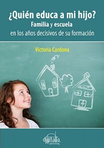 Descargar ¿Quién educa a mi hijo? pdf, epub, ebook