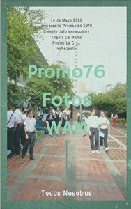 Descargar PROMO76: FOTOS & WAMadness pdf, epub, ebook