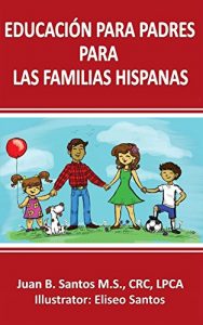 Descargar Educación Para Padres Para Las Familia Hispanas pdf, epub, ebook