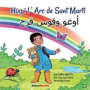 Descargar Hug i l’Arc de Sant Martí – Ogo wa qaoso gozah (llibre bilingüe català-àrab) (Catalan Edition) pdf, epub, ebook