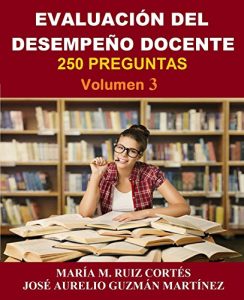 Descargar Evaluación del Desempeño Docente 3: Más preguntas. Penúltimo volumen (3) pdf, epub, ebook