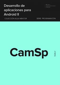 Descargar Desarrollo de aplicaciones para Android II pdf, epub, ebook