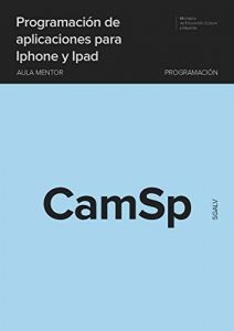 Descargar Programación de aplicaciones para Iphone y Ipad pdf, epub, ebook