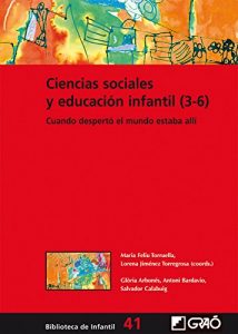 Descargar Ciencias sociales y educación infantil (3-6) (BIBLIOTECA DE INFANTIL) pdf, epub, ebook