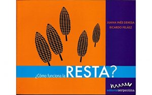 Descargar ¿Cómo funciona la resta? (Caja de herramientas) pdf, epub, ebook