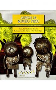 Descargar Asuntos de mucho peso (Corazón contento) pdf, epub, ebook