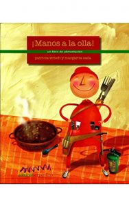 Descargar ¡Manos a la olla! (Corazón contento) pdf, epub, ebook