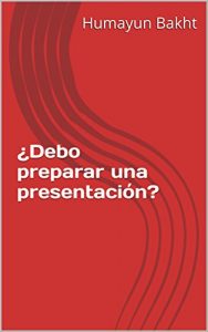 Descargar ¿Debo preparar una presentación? pdf, epub, ebook