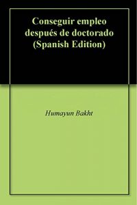 Descargar Conseguir empleo después de doctorado pdf, epub, ebook