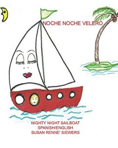 Descargar Noche Noche Velero  Spanish/English Version (Nighty Night Sailboat nº 8) pdf, epub, ebook