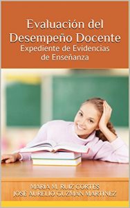 Descargar Evaluación del Desempeño Docente: Expediente de Evidencias de Enseñanza pdf, epub, ebook