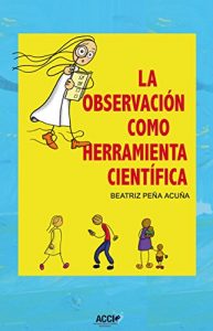 Descargar La observación como herramienta científica (Nuevo impulso educativo) pdf, epub, ebook