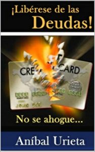 Descargar ¡Libérese de las Deudas!: No se ahogue… pdf, epub, ebook