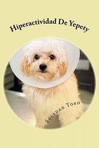 Descargar Hiperactividad De Yepety pdf, epub, ebook