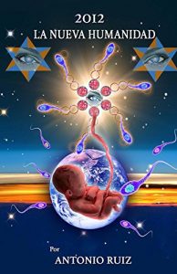 Descargar La Nueva Humanidad: El renacimiento. pdf, epub, ebook