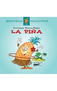 Descargar La Piña: Historias Deliciosas  – Tomo 7 pdf, epub, ebook