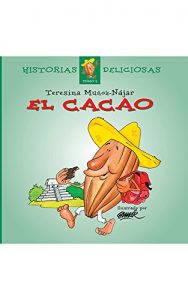 Descargar El Cacao: Historias Deliciosas  – Tomo 2 pdf, epub, ebook