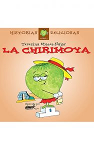 Descargar La Chirimoya: Historias Deliciosas  – Tomo 5 pdf, epub, ebook