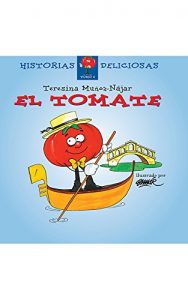 Descargar El Tomate: Historias Deliciosas  – Tomo 4 pdf, epub, ebook