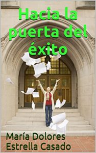 Descargar Hacia la puerta del éxito pdf, epub, ebook