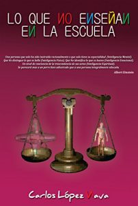 Descargar Lo que no enseñan en las escuelas pdf, epub, ebook
