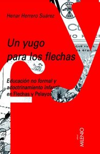 Descargar Un yugo para los flechas (Educación) pdf, epub, ebook