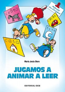 Descargar Jugamos a animar a leer (Materiales para educadores) pdf, epub, ebook