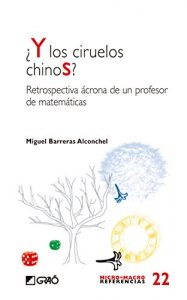 Descargar ¿Y los ciruelos chinos? (MICRO-MACRO REFERENCIAS) pdf, epub, ebook