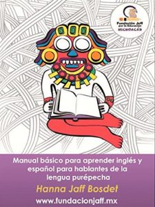 Descargar Manual Para aprender ingles y español para hablantes de la lengua Purepecha pdf, epub, ebook