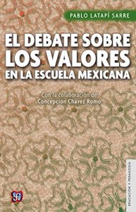 Descargar El debate sobre los valores en la escuela pdf, epub, ebook