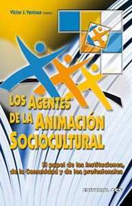Descargar Los agentes de animación sociocultural (Red iberoamericana de animación) pdf, epub, ebook