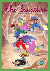 Descargar 04 The Squatters: Colección El Mundo Diminuto pdf, epub, ebook