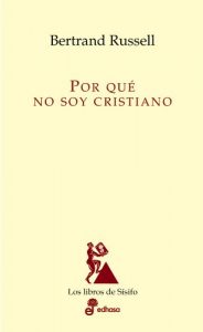 Descargar Por qué no soy cristiano (Los libros de Sísifo) pdf, epub, ebook