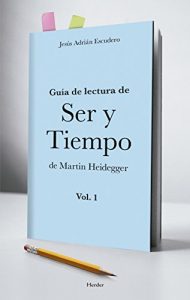 Descargar Guía para la lectura de Ser y Tiempo de Heidegger ( vol. 1) pdf, epub, ebook
