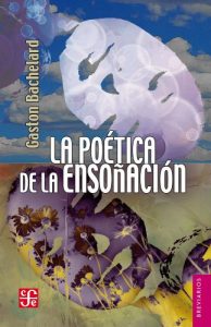 Descargar La poética de la ensoñación: 0 (Breviarios) pdf, epub, ebook