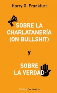 Descargar Sobre la charlatanería (On Bullshit): Sobre la verdad pdf, epub, ebook
