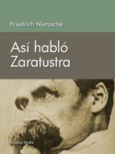 Descargar Así habló Zaratustra. Un libro para todos y para ninguno pdf, epub, ebook