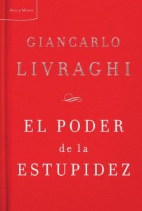 Descargar El poder de la estupidez pdf, epub, ebook