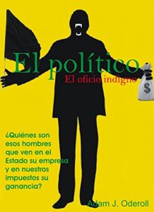 Descargar El político: El oficio indigno pdf, epub, ebook