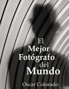 Descargar El mejor fotógrafo del mundo pdf, epub, ebook