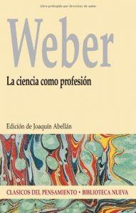 Descargar La ciencia como profesión (CLÁSICOS DEL PENSAMIENTO) pdf, epub, ebook