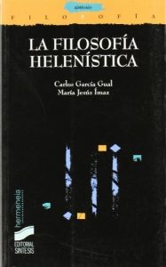Descargar La filosofía helenística. Éticas y sistemas (Filosofía. Hermeneia) pdf, epub, ebook