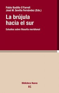 Descargar LA BRÚJULA HACIA EL SUR (Razón y Sociedad) pdf, epub, ebook