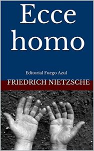 Descargar Ecce homo: Editorial Fuego Azul pdf, epub, ebook