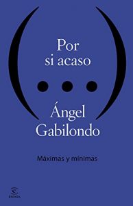 Descargar Por si acaso. Máximas y mínimas: Máximas y mínimas pdf, epub, ebook
