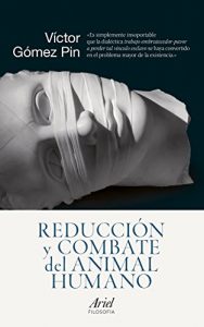 Descargar Reducción y combate del animal humano pdf, epub, ebook