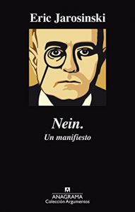 Descargar Nein. Un manifiesto (Argumentos) pdf, epub, ebook